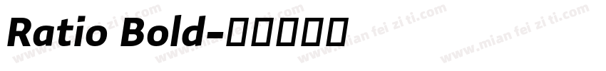 Ratio Bold字体转换